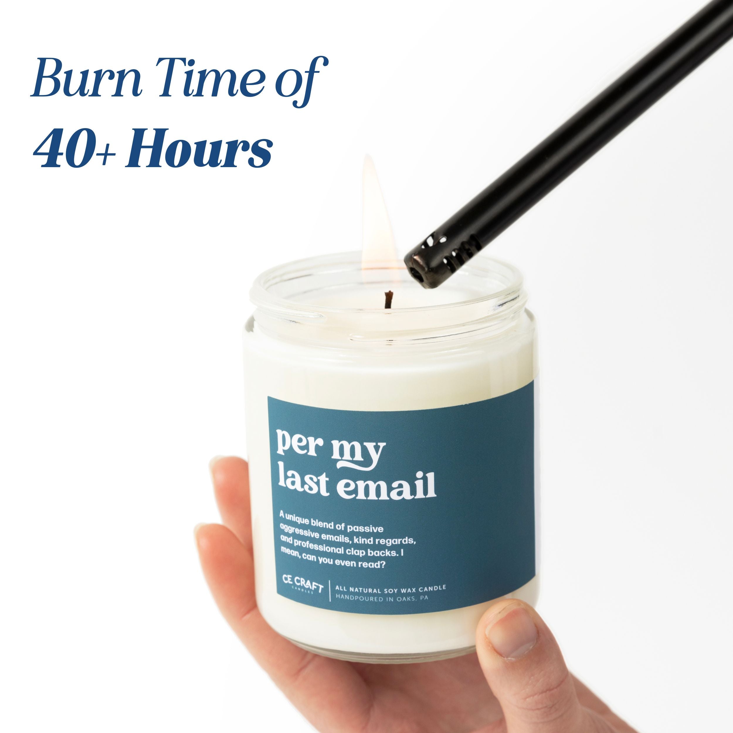 A Wise Woman Once Said "I'm Outta Here" Candle